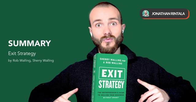 Summary: Exit Strategy by Rob Walling, Sherry Walling