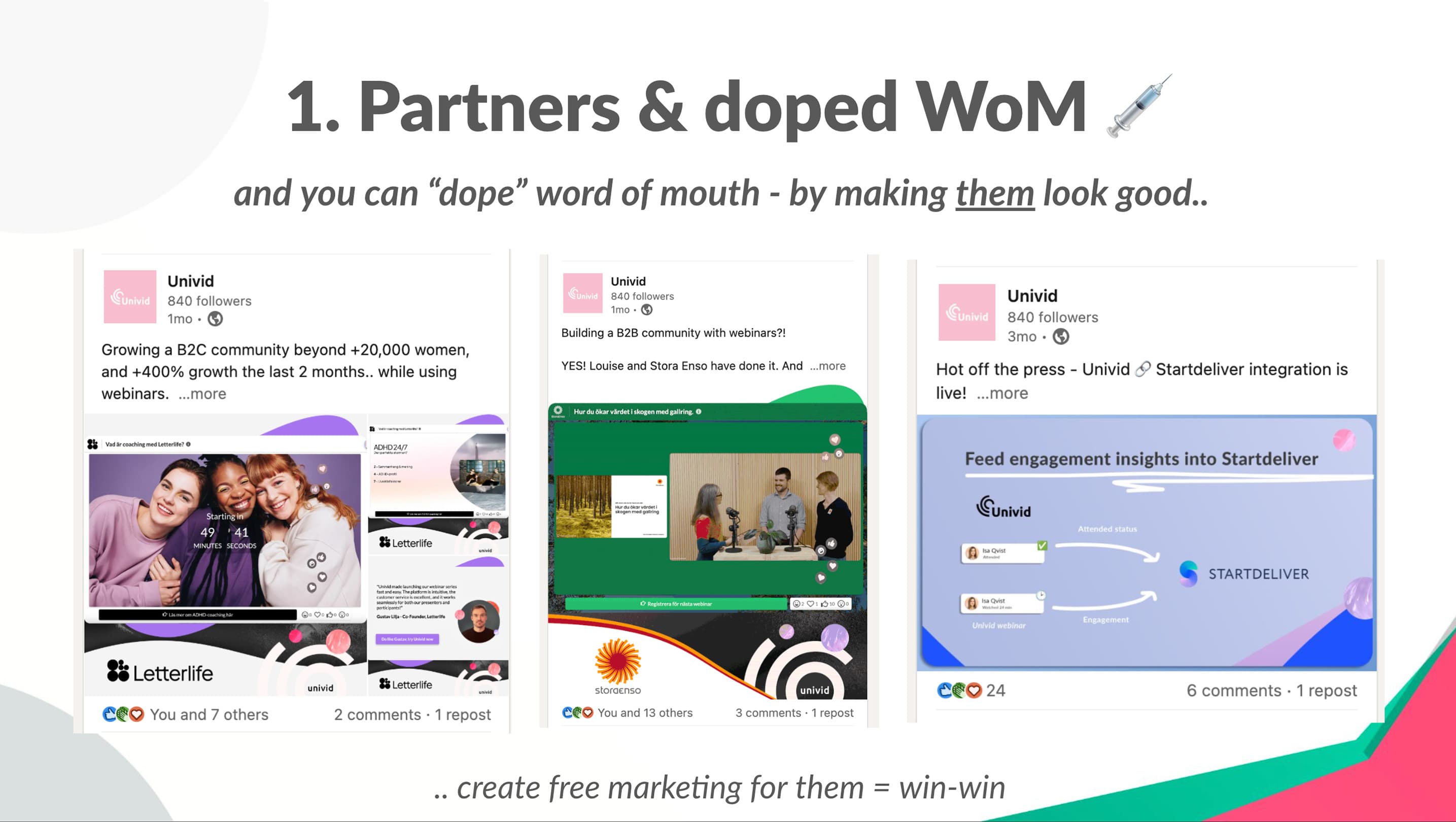 Boost partners and WoM to grow your startup - Growth hacking