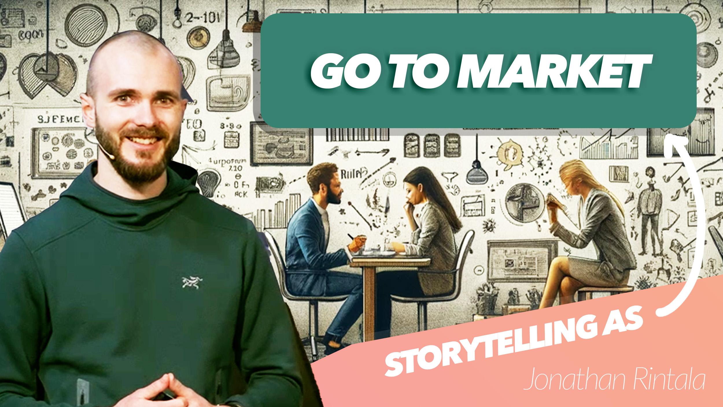 Storytelling as go to market strategy for startup