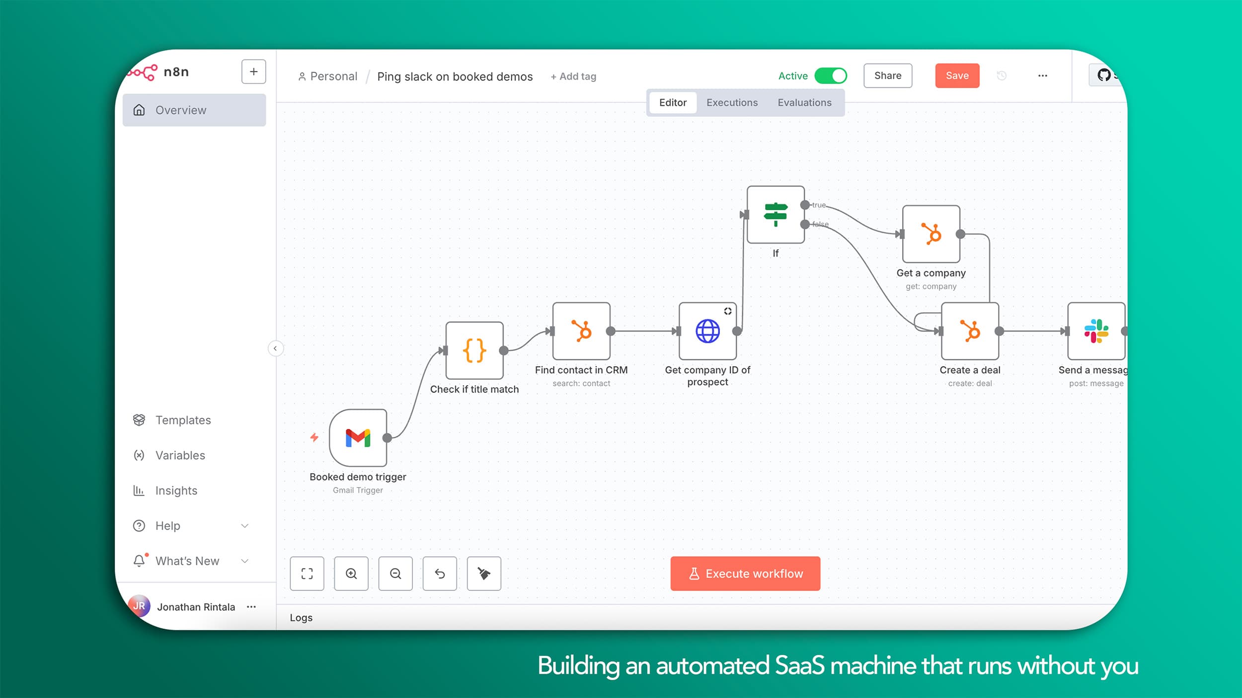 Building an automated SaaS startup that runs without you Building an automated SaaS startup that runs without you