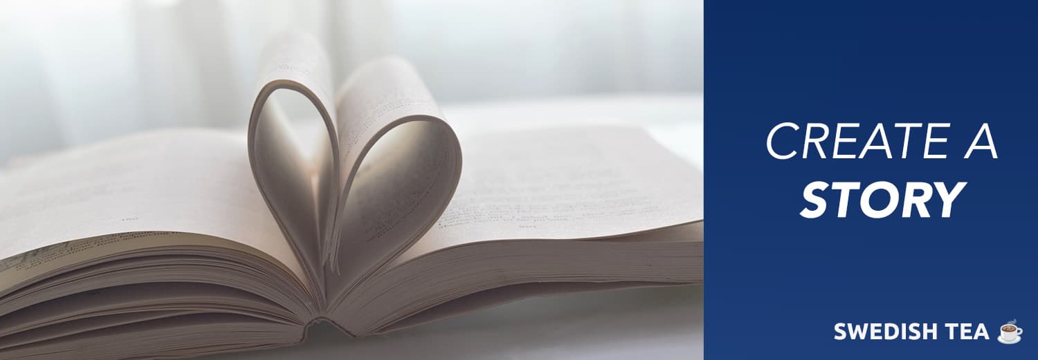 Create a story - Contagious business growth Create a story - Contagious business growth