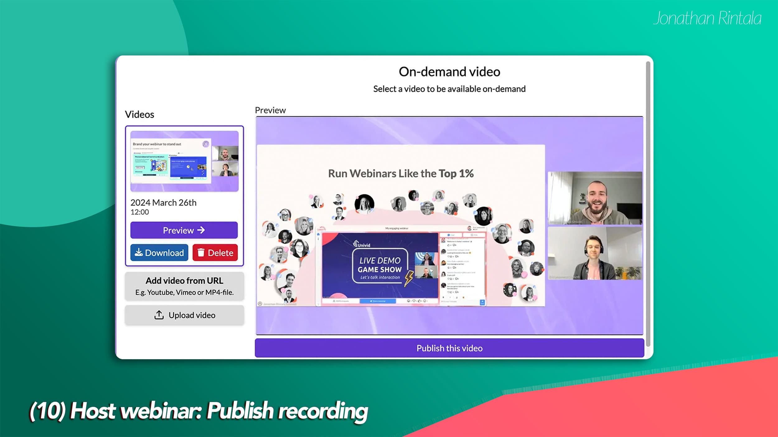 Step 10: Publish recording (how to host a webinar) Step 10: Publish recording (how to host a webinar)