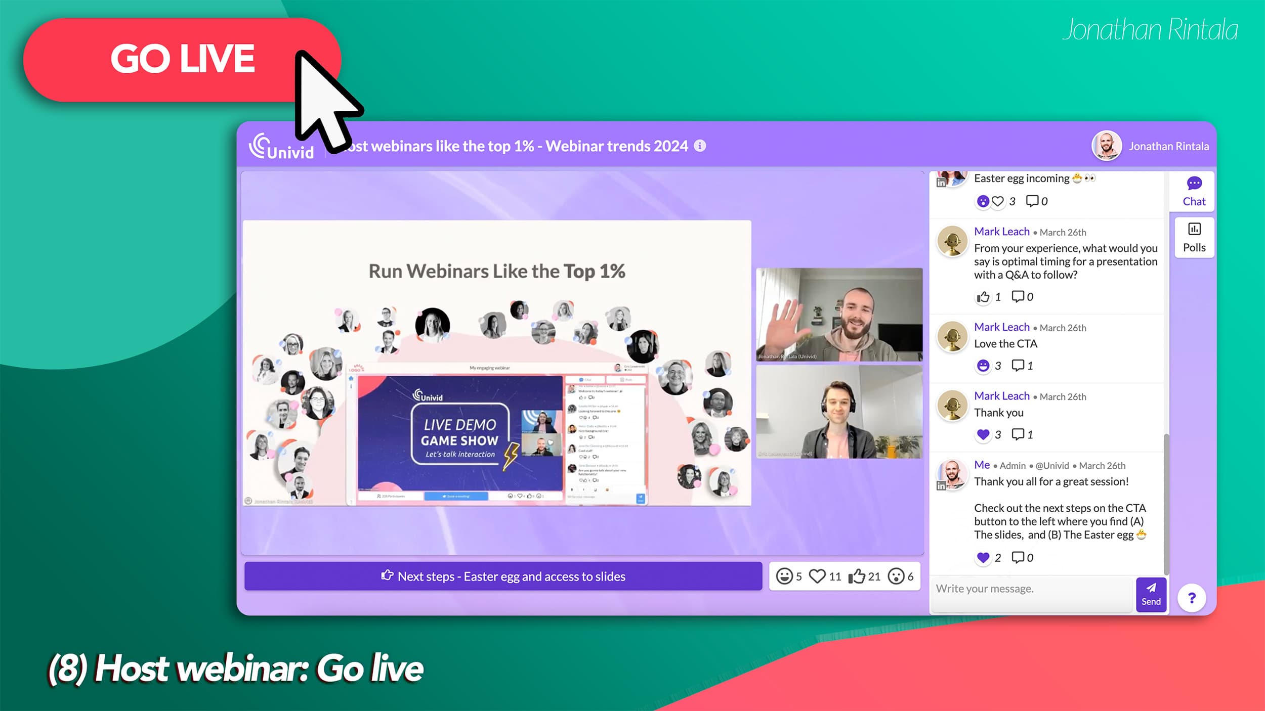 Step: Go live (how to host a webinar) Step: Go live (how to host a webinar)